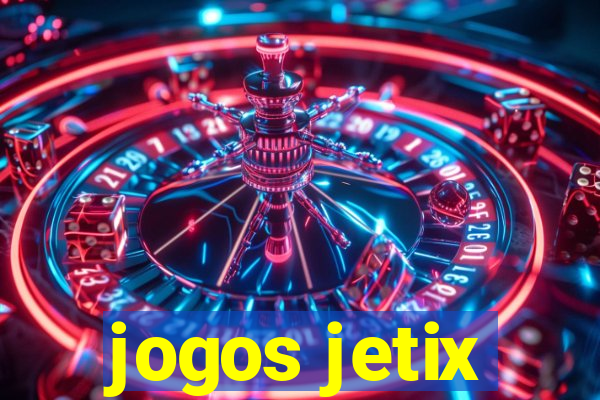 jogos jetix